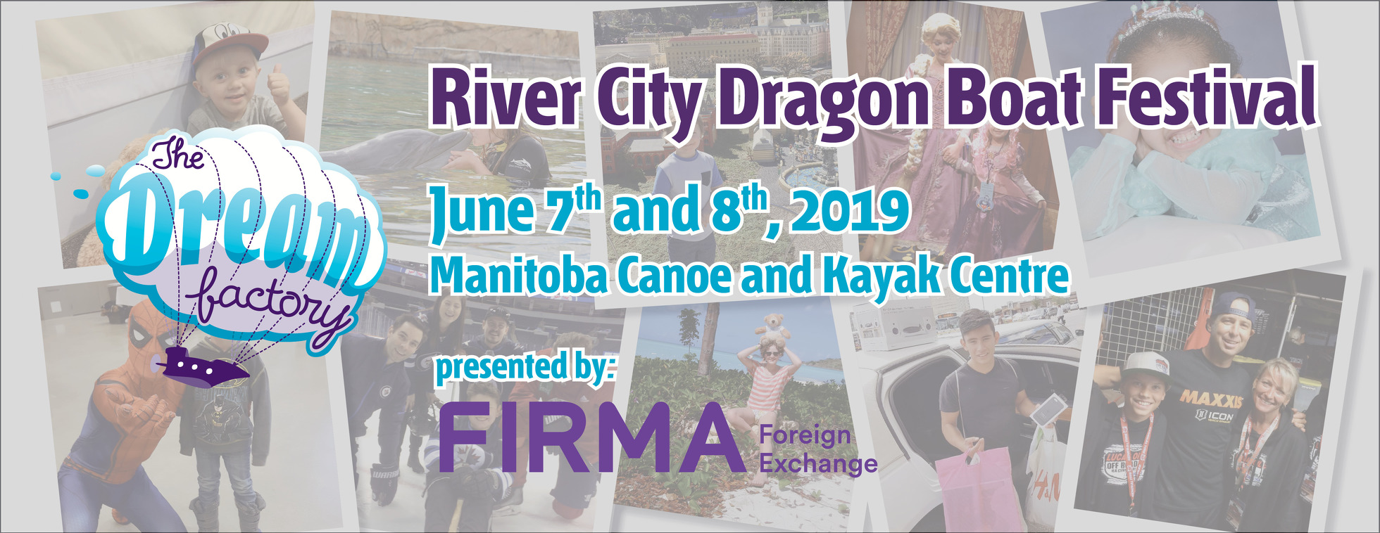 The Dream Factory River City Dragon Boat Festival, Presented by FIRMA Foreign Exchange